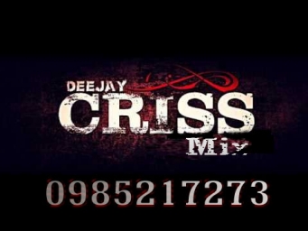 Dj Criss Mix